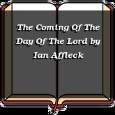 The Coming Of The Day Of The Lord