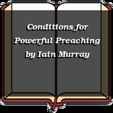 Conditions for Powerful Preaching