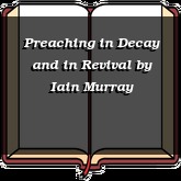 Preaching in Decay and in Revival