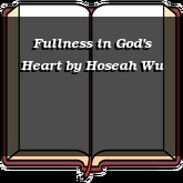 Fullness in God's Heart