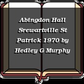 Abingdon Hall Srewartville St Patrick 1970