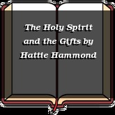 The Holy Spirit and the Gifts