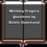 Ministry Prayers Questions