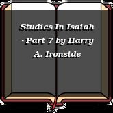 Studies In Isaiah - Part 7