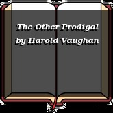 The Other Prodigal