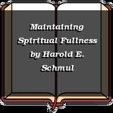 Maintaining Spiritual Fullness