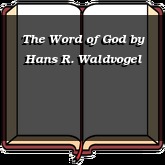 The Word of God