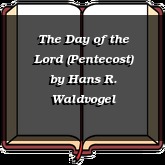 The Day of the Lord (Pentecost)