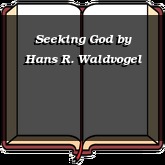 Seeking God