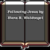 Following Jesus