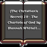(The Christian's Secret) 19 - The Chariots of God