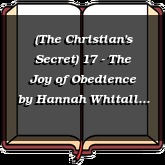 (The Christian's Secret) 17 - The Joy of Obedience