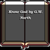 Know God