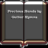 Precious Hands