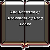 The Doctrine of Brokeness