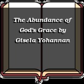 The Abundance of God's Grace