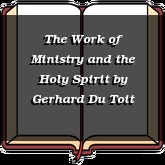 The Work of Ministry and the Holy Spirit