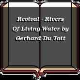 Revival - Rivers Of Living Water