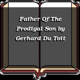 Father Of The Prodigal Son