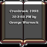 Cranbrook 1993 10-3-93 PM