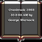Cranbrook 1993 10-3-93 AM