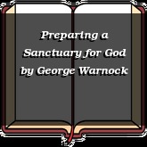 Preparing a Sanctuary for God