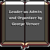 Leader as Admin and Organizer