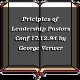 Priciples of Leadership Pastors Conf 17.12.84