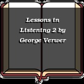 Lessons in Listening 2