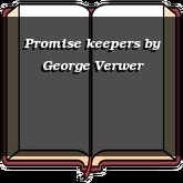 Promise keepers