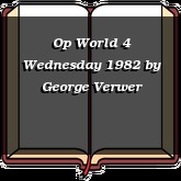 Op World 4 Wednesday 1982