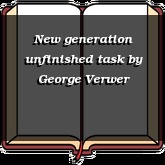New generation unfinished task