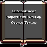 Subcontinent Report Feb 1983