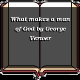 What makes a man of God