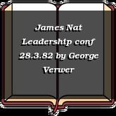 James Nat Leadership conf 28.3.82