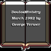 DoulosMinistry March 1982