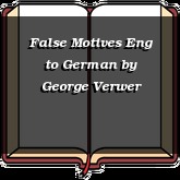 False Motives Eng to German