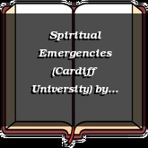 Spiritual Emergencies (Cardiff University)