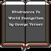 Hindrances To World Evangelism