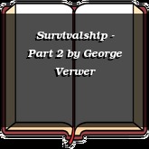 Survivalship - Part 2