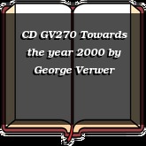 CD GV270 Towards the year 2000