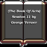 (The Book Of Acts) Session 11