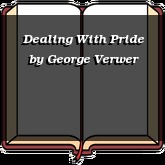 Dealing With Pride