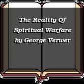The Reality Of Spiritual Warfare