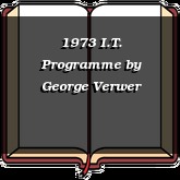 1973 I.T. Programme