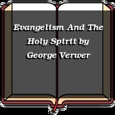 Evangelism And The Holy Spirit