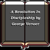 A Revolution In Discipleship