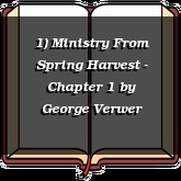 1) Ministry From Spring Harvest - Chapter 1