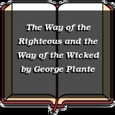 The Way of the Righteous and the Way of the Wicked