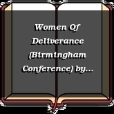 Women Of Deliverance (Birmingham Conference)